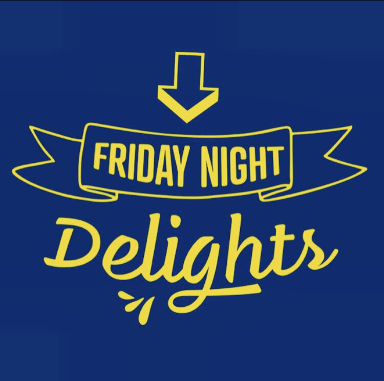 Friday Night Delights- a rethink